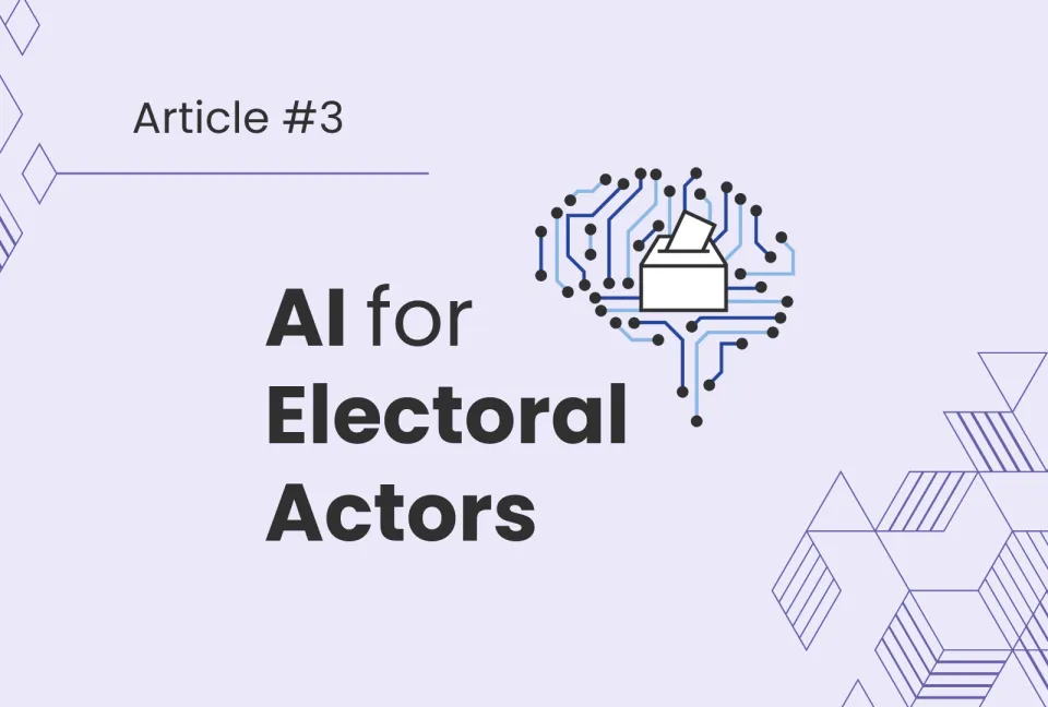 The AI for Electoral Actors project logo and a text stating "Article #3"